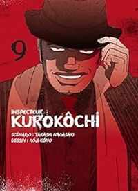 Couverture du livre Inspecteur Kurokôchi - Takashi Nagasaki