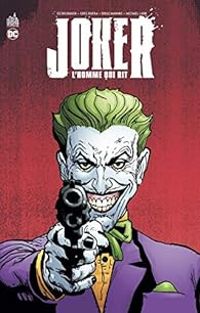 Greg Rucka - Joker : L'homme qui rit