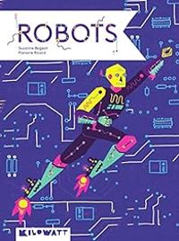 Couverture du livre Robots - Suzanne Bogeat