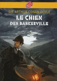 Couverture du livre Le chien des Baskerville suivi de Le Signe des quatre - Sir Arthur Conan Doyle