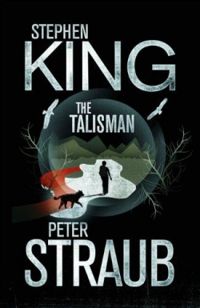 Couverture du livre The Talisman - Stephen King - Peter Straub