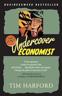 Couverture du livre The Undercover Economist - Tim Harford