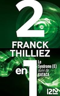 Couverture du livre Le syndrome [E] - [Gataca] - Franck Thilliez