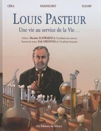  Ceka - Louis Pasteur Une vie au service de la Vie...