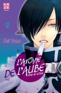 Rei Toma - L'Arcane de l'aube T02