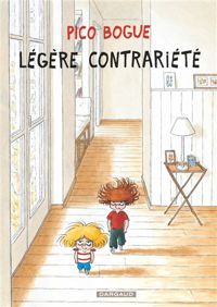 Roques Dominique - Dormal Alexis(Illustrations) - Légère contrariété