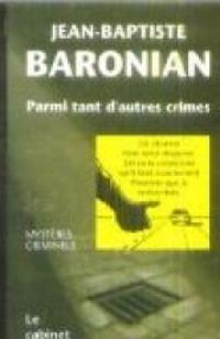 Jean Baptiste Baronian - Parmi tant d'autres crimes, numéro 27