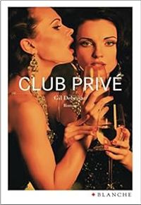 Gil Debrisac - Club privé