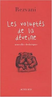 Serge Rezvani - Les Voluptés de la déveine