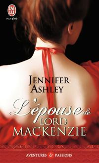 Jennifer Ashley - L'épouse de lord Mackenzie