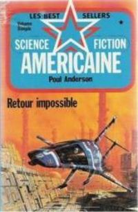 Poul Anderson - Retour impossible