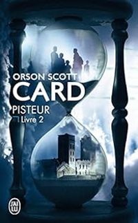 Couverture du livre Pisteur - Livre 2 - Orson Scott Card