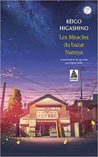 Couverture du livre Les miracles du bazar Namiya - Keigo Higashino