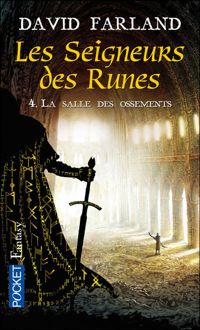 David Farland - Marc Simonetti(Illustrations) - La salle des ossements