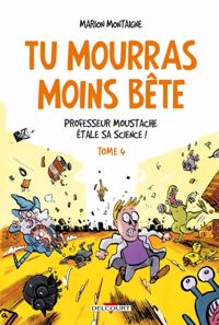 Marion Montaigne - Professeur Moustache étale sa science !