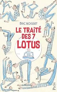 Couverture du livre Le traité des 7 lotus - Eric Boisset