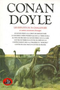 Couverture du livre Les exploits du Pr Challenger et autres aventures étranges - Sir Arthur Conan Doyle