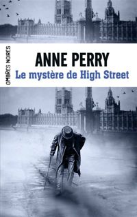 Anne Perry - Le mystère de High Street