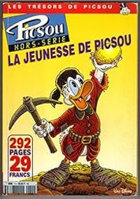 Couverture du livre Picsou hors serie 1, la jeunesse de Picsou - Don Rosa