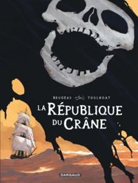 Vincent Brugeas - La République du crâne