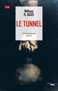 William H. Gass - Le Tunnel