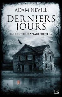 Adam Nevill - Derniers jours