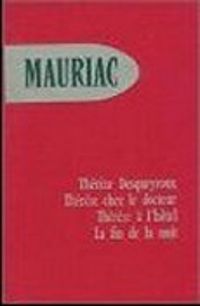 Couverture du livre Thérèse chez le docteur - Francois Mauriac