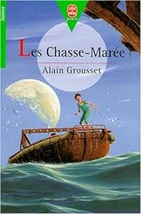 Couverture du livre Les Chasse-marée - Alain Grousset - Manchu 