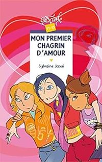 Couverture du livre Mon premier chagrin d'amour - Sylvaine Jaoui