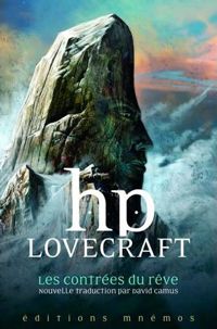 Couverture du livre Les Contrées du rêve - Howard Phillips Lovecraft