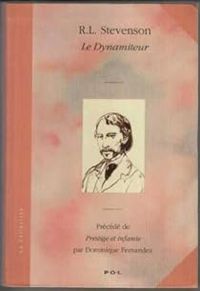 Couverture du livre Le dynamiteur - Robert Louis Stevenson