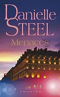 Couverture du livre Menaces - Danielle Steel