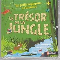 Agnes De Lestrade - Le trésor de la jungle