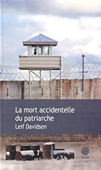 Couverture du livre La mort accidentelle du patriarche - Leif Davidsen