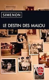 Couverture du livre Le destin des Malou - Georges Simenon