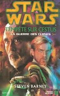 Steven Barnes - Star Wars, La guerre des clones 