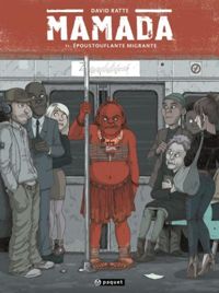 Couverture du livre NR - MAMADA T1 - David Ratte