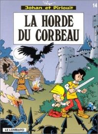 Couverture du livre La Horde Du Corbeau - Peyo 