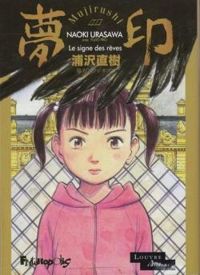 Couverture du livre Le signe des rêves - Intégrale - Naoki Urasawa