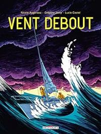 Couverture du livre Vent debout - Gregory Jarry