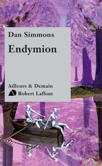 Dan Simmons - Endymion