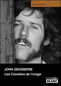 Couverture du livre JOHN DENSMORE Les cavaliers de l'orage - John Densmore