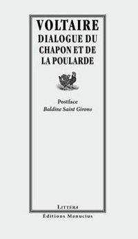 Couverture du livre Dialogue du chapon et de la poularde - Voltaire 