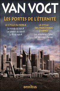 Couverture du livre Les Portes de l'éternité  - A E Van Vogt