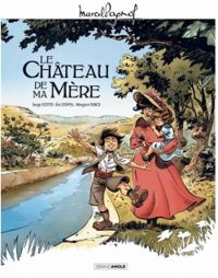 Couverture du livre Le Château de ma mère  - Serge Scotto - Morgann Tanco - Ric Stoffel