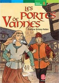 Couverture du livre Les Portes de Vannes - Evelyne Brisou Pellen