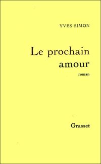 Yves Simon - Le prochain amour