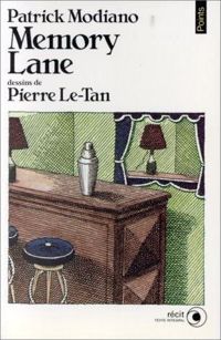 Couverture du livre Memory Lane - Patrick Modiano - Pierre Le Tan