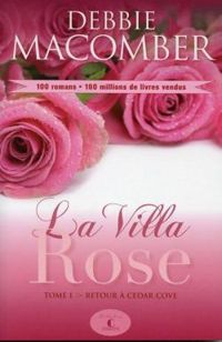 Debbie Macomber - La villa rose