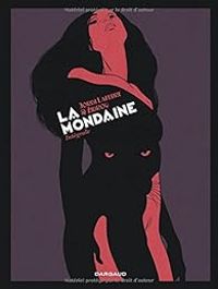 Couverture du livre La mondaine - Intégrale - Zidrou  - Jordi Lafebre